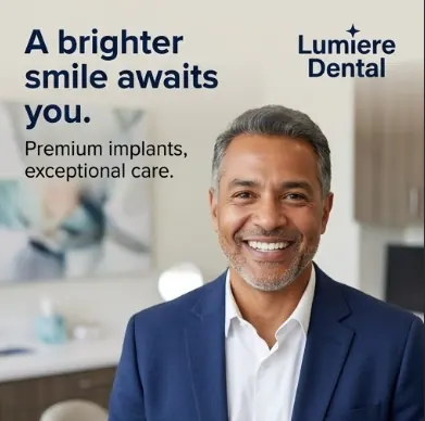 Lumiere Dental — A brighter smile awaits you